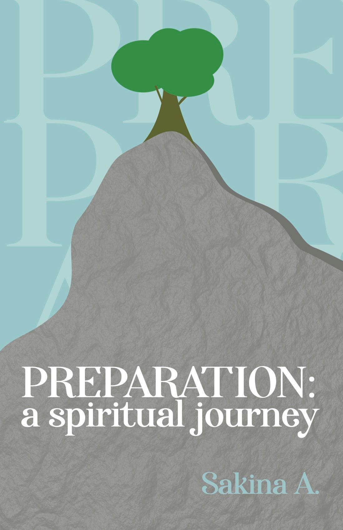 Preparation: A Spiritual Journey