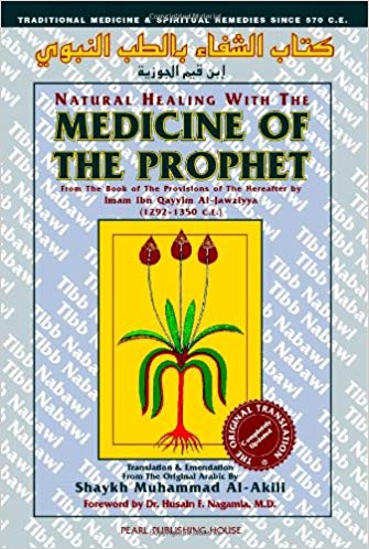 Natural Healing with the Medicine of the Prophet (UK Only)