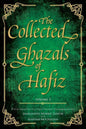 The Collected Ghazals of Hafiz- Volume 3