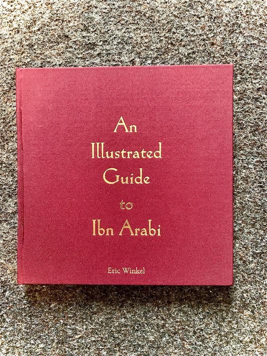 An Illustrated Guide to Ibn Arabi