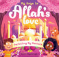 My Keys to Allah's Love: Perfecting My Manners