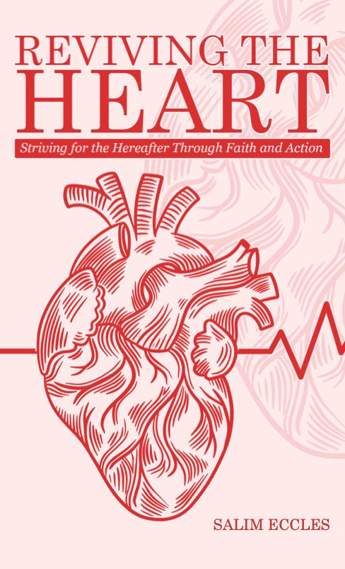 Reviving the Heart: Striving for the Hereafter through Faith and Action