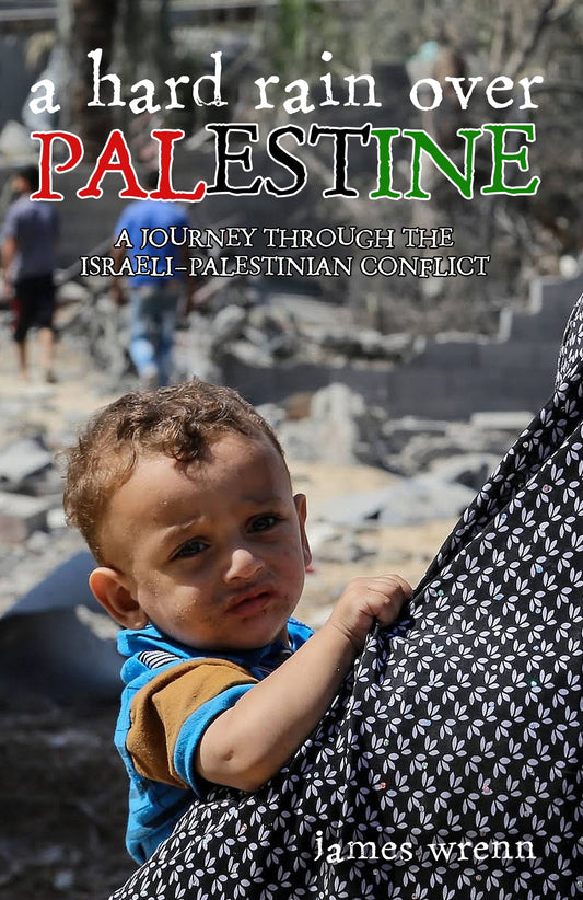 A Hard Rain Over Palestine