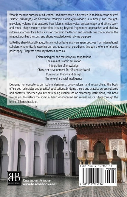 Islamic Philosophy of Education: Principles and Applications