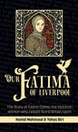 Our Fatima of Liverpool: The Story of Fatima Cates, the Victorian woman  who helped found British Islam
