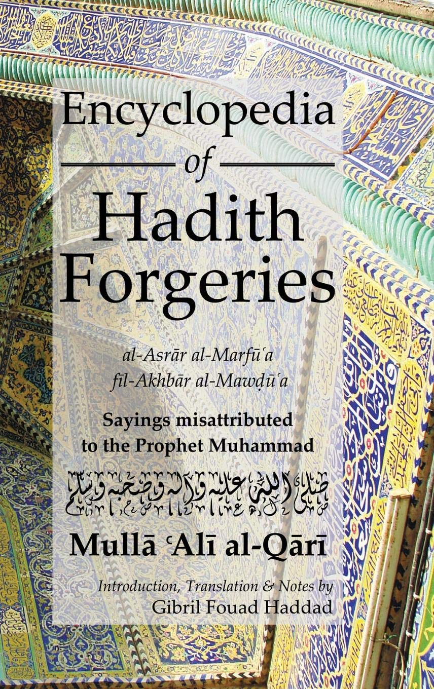 Encyclopedia of Hadith Forgeries – Beacon Books