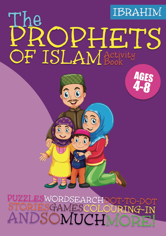 The Prophets of Islam: Ibrahim a.s. - SALE