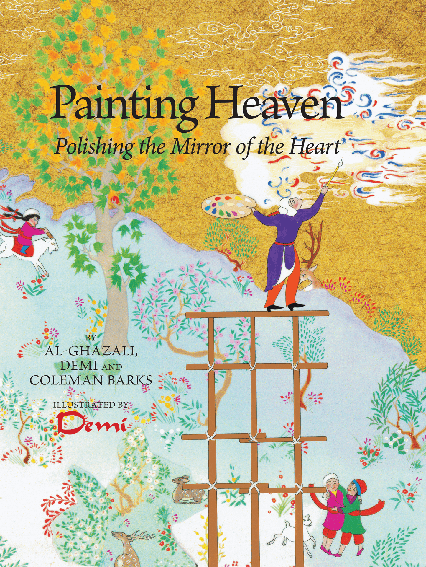 Painting Heaven: Polishing the Mirror of the Heart - Demi