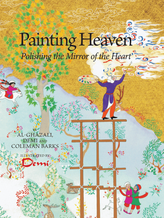 Painting Heaven: Polishing the Mirror of the Heart - Demi