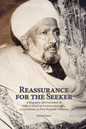 Reassurance for the Seeker: Sheikh Salih al-Ja’fari’s commentary on Prophetic Traditions