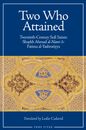 Two Who Attained – 20th-Century Sufi Saints: Shaykh Ahmad al-Alawi & Fatima al-Yashrutiyya