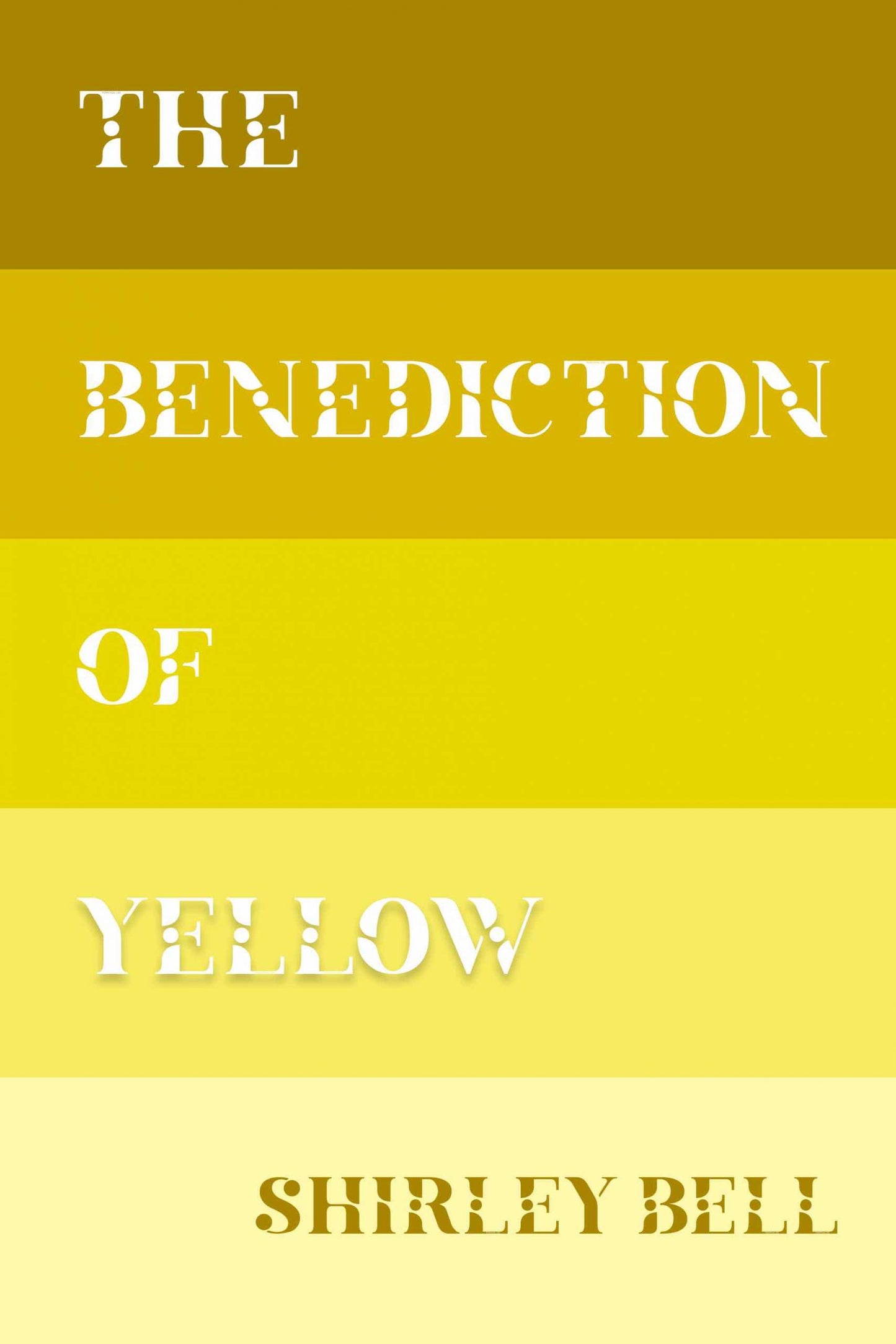 The Benediction of Yellow